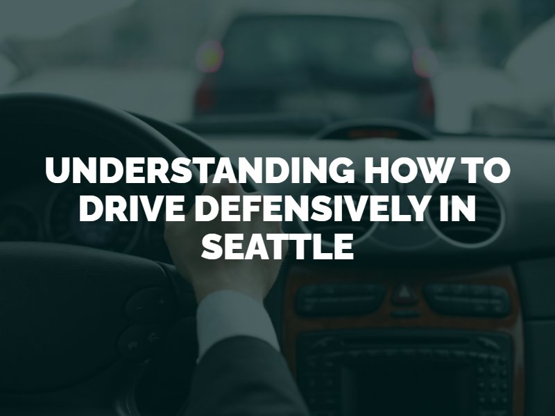 tips for defensive driving in seattle