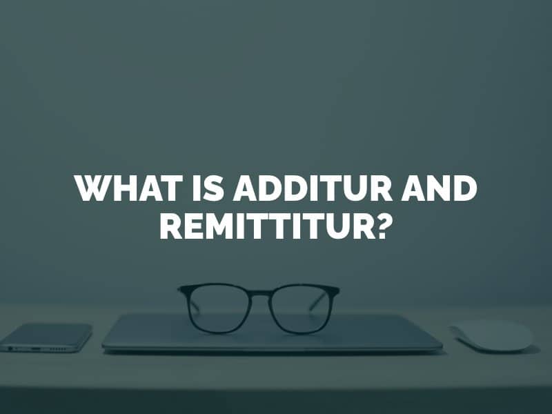What Is Additur and Remittitur?