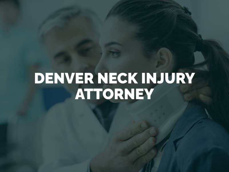 Denver Neck Injury Attorney