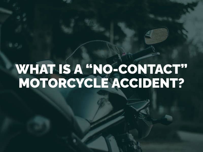 What is a “No-Contact” Motorcycle Accident?