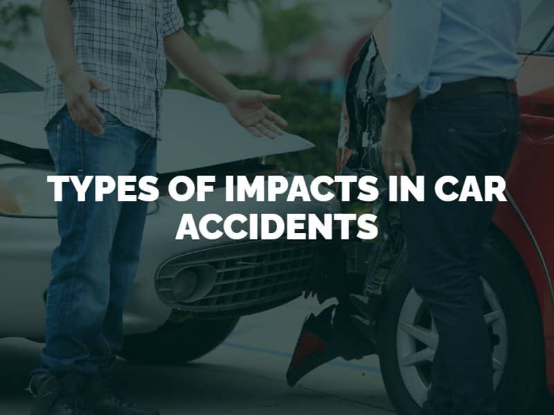 Types of Impacts in Car Accidents