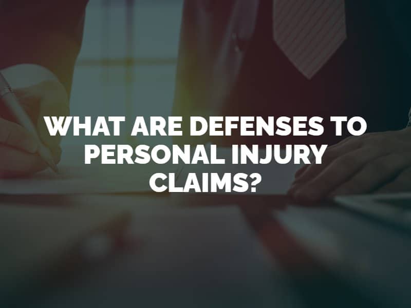 What Are Defenses to Personal Injury Claims?