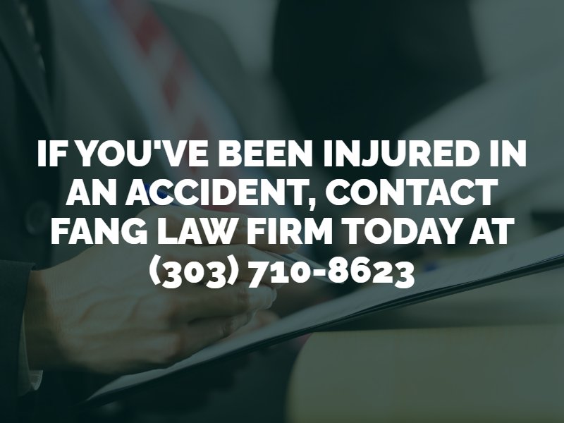 if you've been injured, contact Fang Law Firm