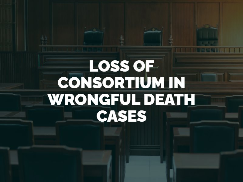 loss of consortium in wrongful death cases